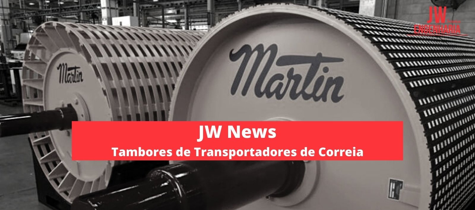 Tambores de Transportadores de Correia - JW News
