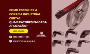 Como escolher a correia industrial certa para cada aplicação?