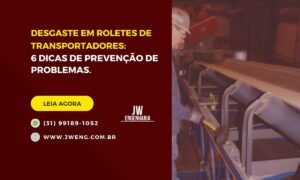 desgaste em roletes de transportadores